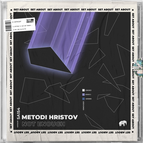Metodi Hristov - Not Enough [SA156] AIFF